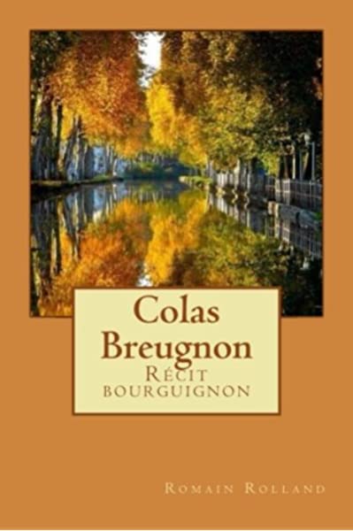 Colas Breugnon Recit bourguignon